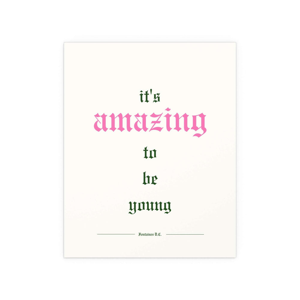 Fontaines DC - It's Amazing To Be Young (Off-white)