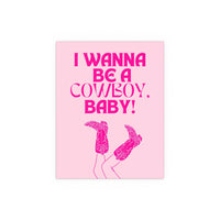 CMAT - I Wanna Be a Cowboy, Baby (Pink)