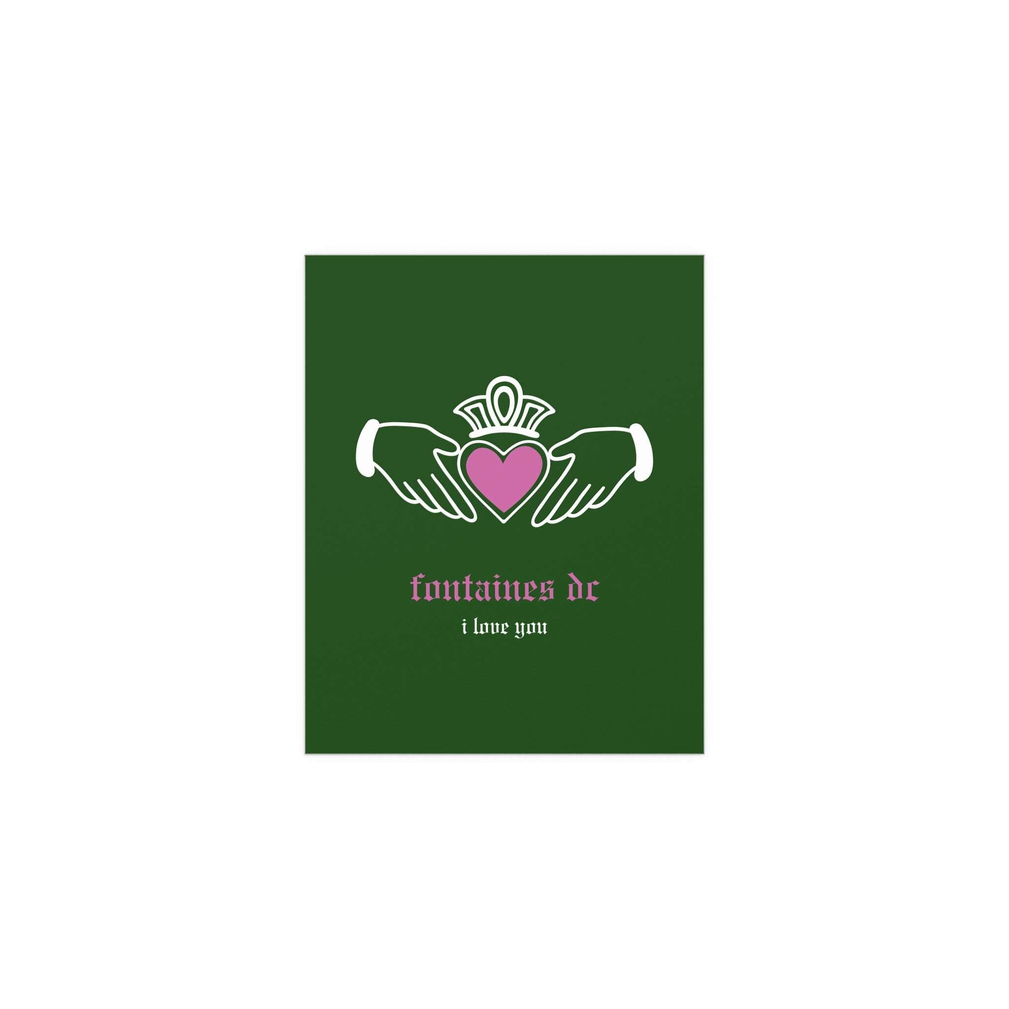 Fontaines DC - I Love You - Irish Claddagh (Green)