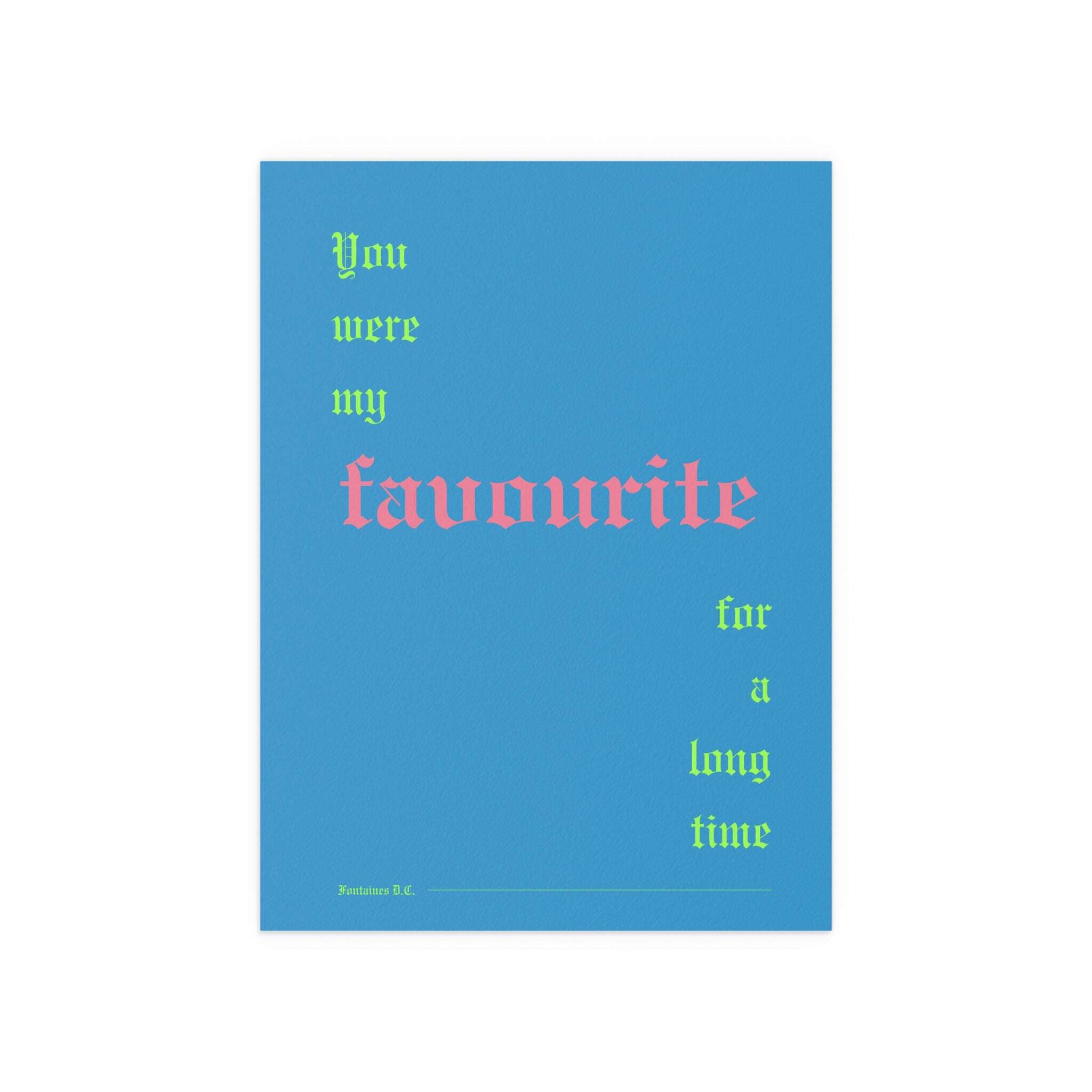 Fontaines DC - Favourite Poster (Romance Blue)