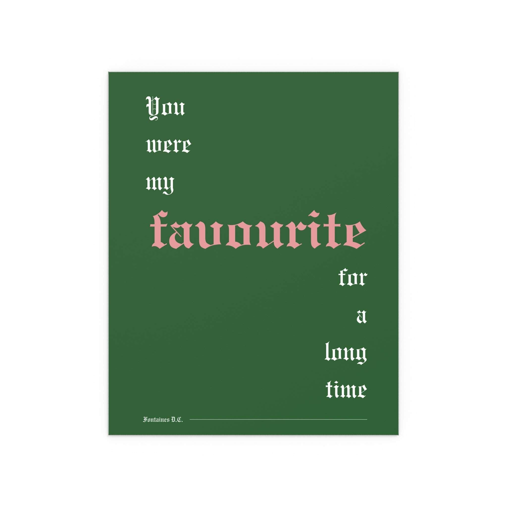 Fontaines DC - Favourite (Green)