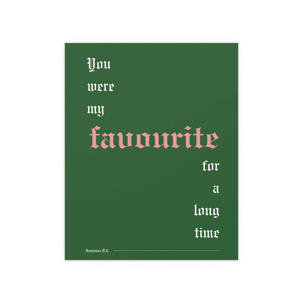 Fontaines DC - Favourite (Green)