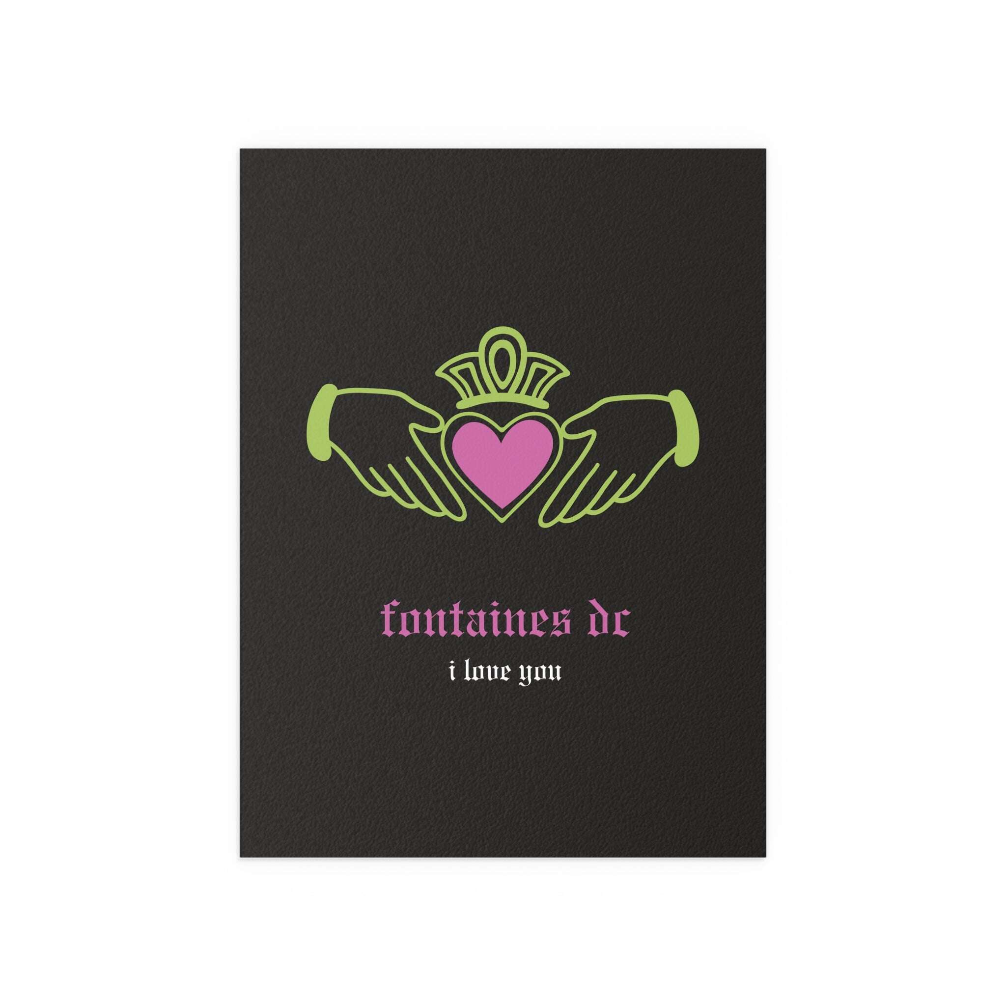 Fontaines DC - I Love You - Irish Claddagh (Black + Green + Pink)