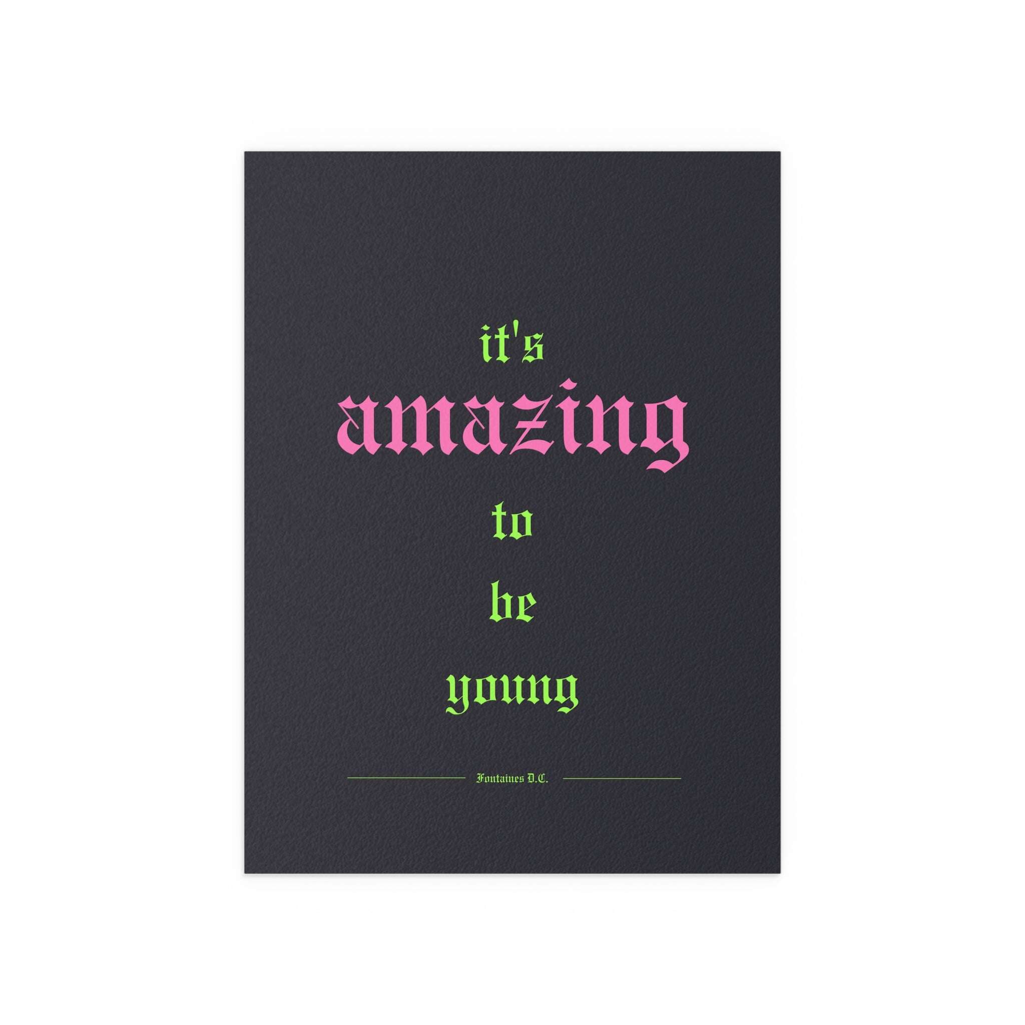 Fontaines DC - It's Amazing To Be Young (Black + Green + Pink)