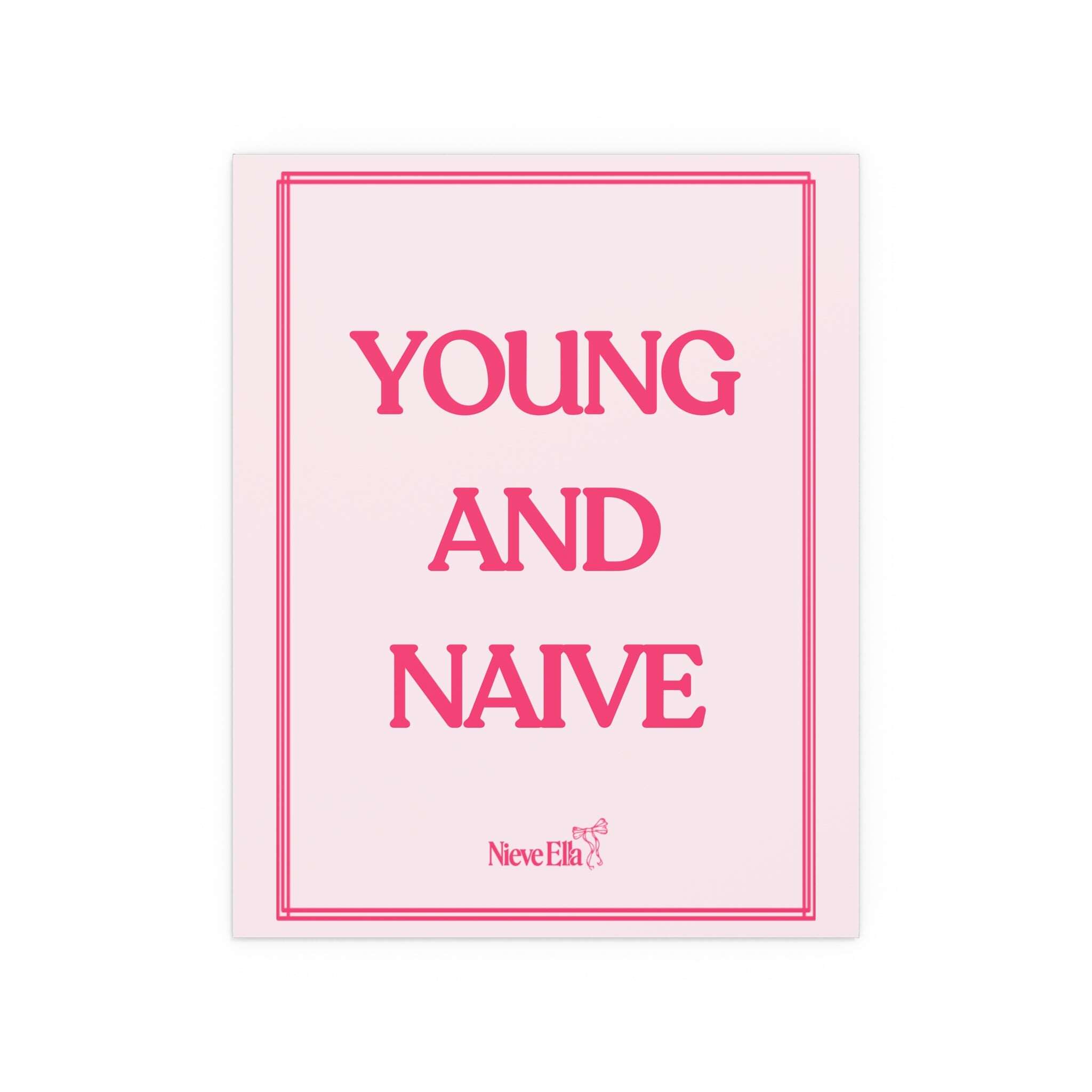 Nieve Ella - Young & Naive