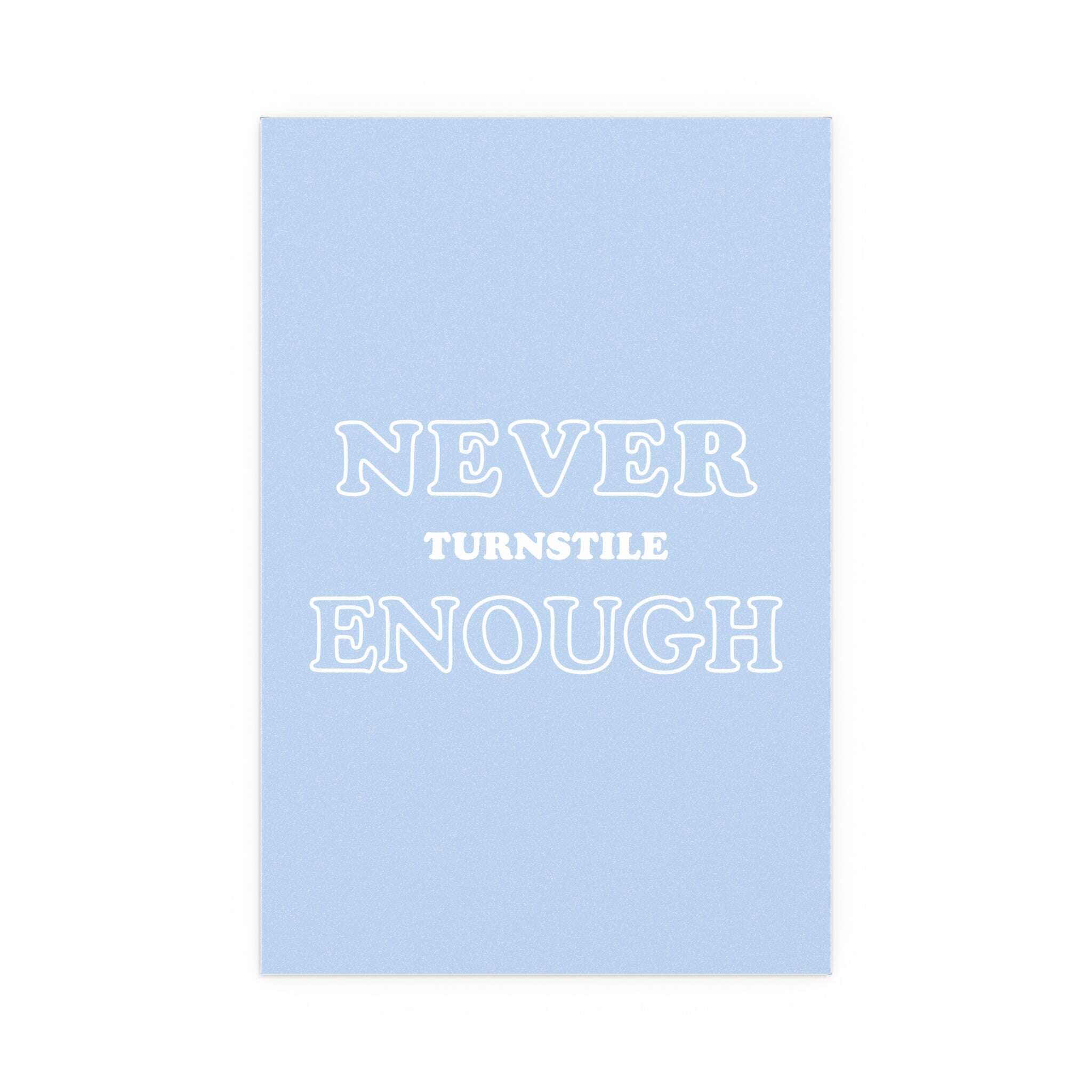 Turnstile - Never Enough