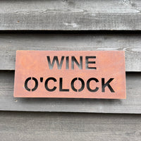 Rustic Metal WINE O’CLOCK Sign