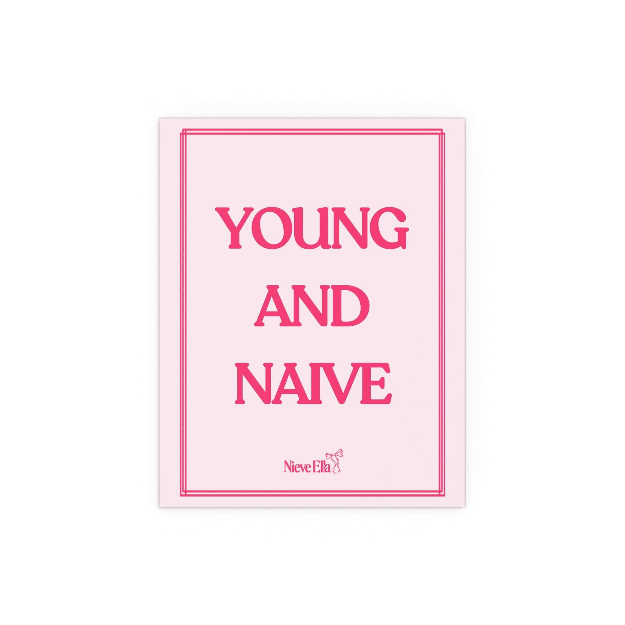 Nieve Ella - Young & Naive