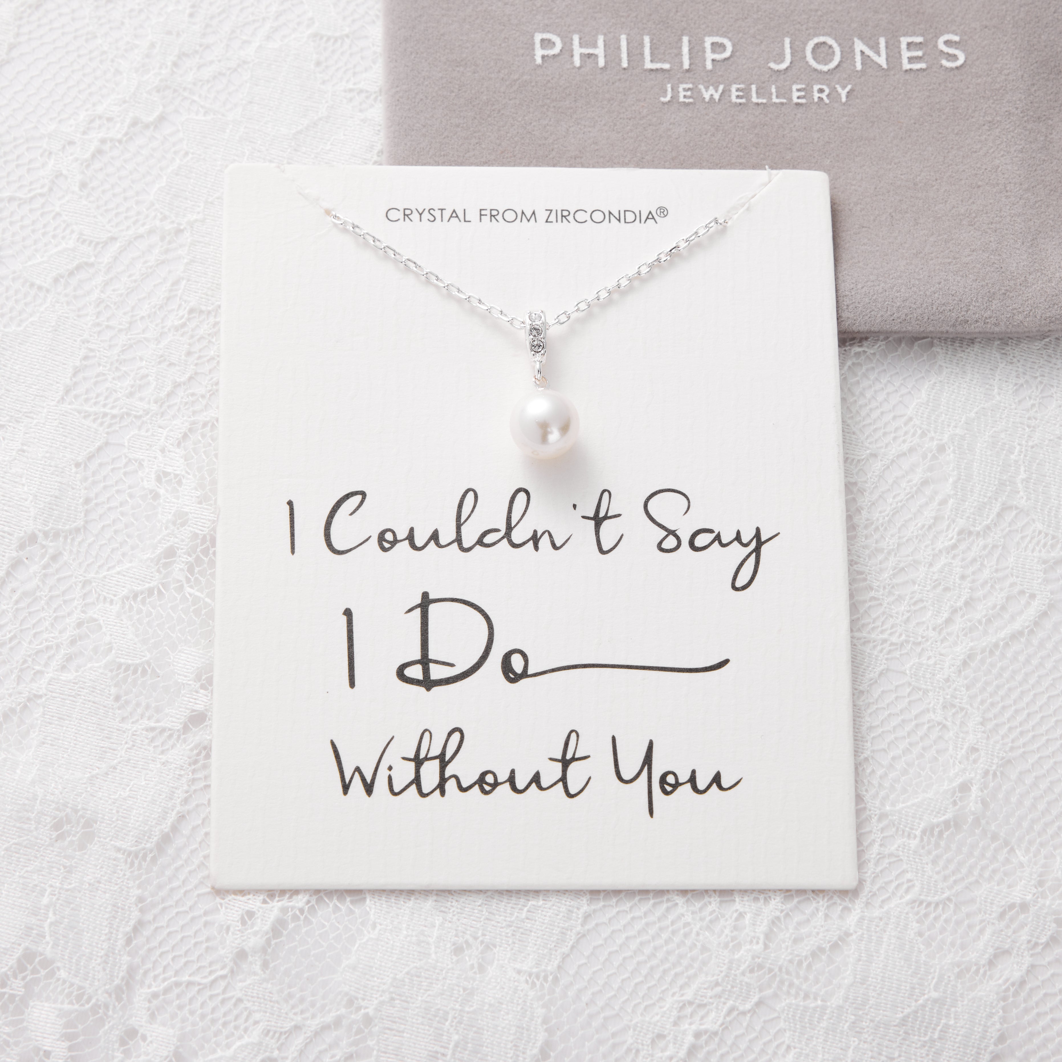 Silver Plated I Couldn't Say I Do Without You Pearl Drop Wedding Necklace Created with Zircondia® Crystals