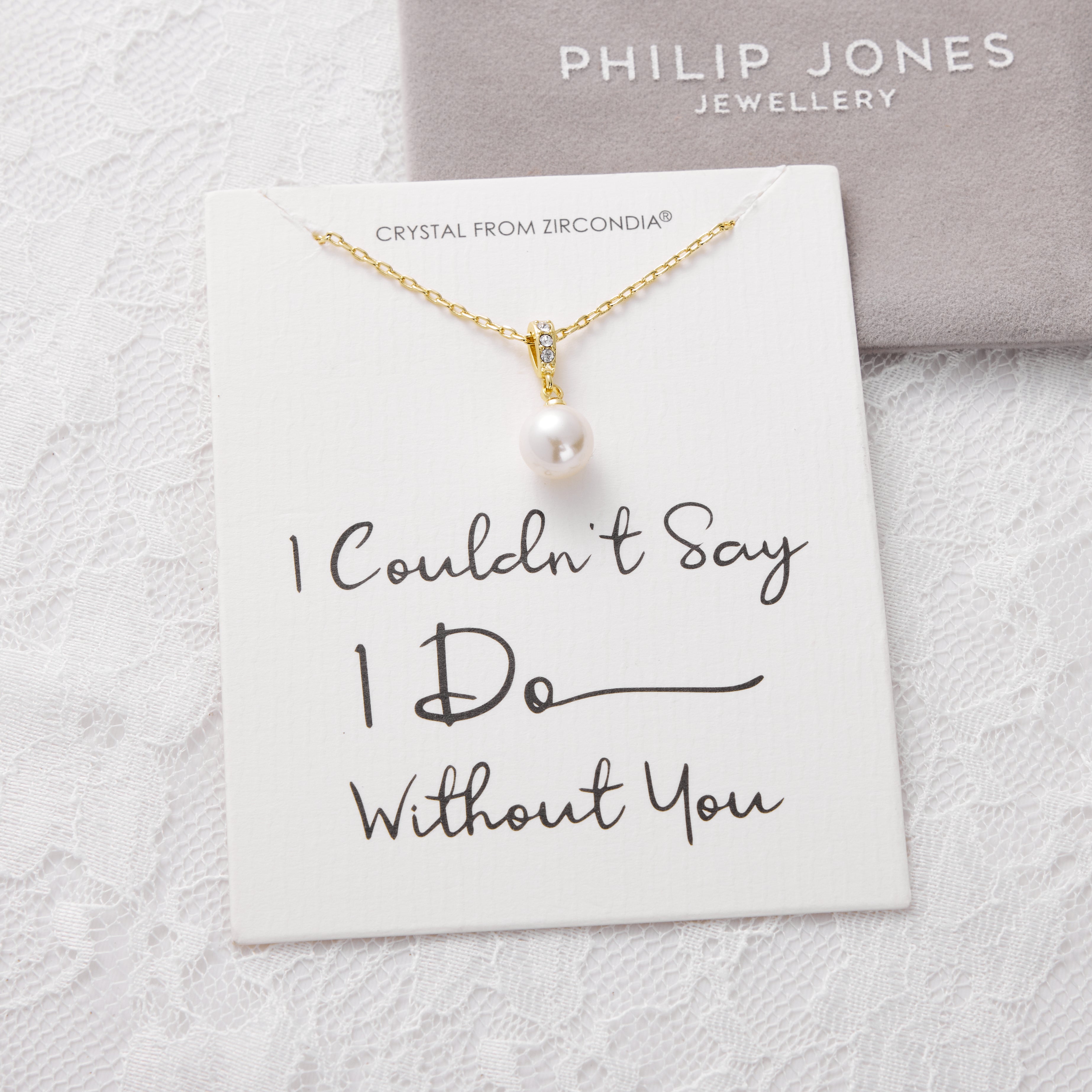 Gold Plated I Couldn't Say I Do Without You Pearl Drop Wedding Necklace Created with Zircondia® Crystals
