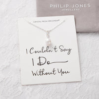 Silver Plated I Couldn't Say I Do Without You Infinity Pearl Wedding Drop Necklace with Zircondia® Crystals