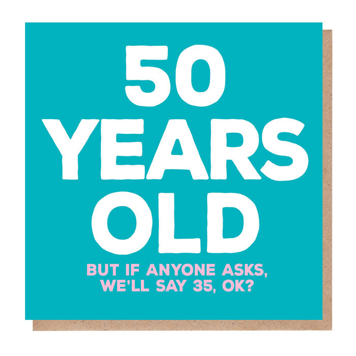 Witty 50th Birthday Card - Humorous Milestone Celebration