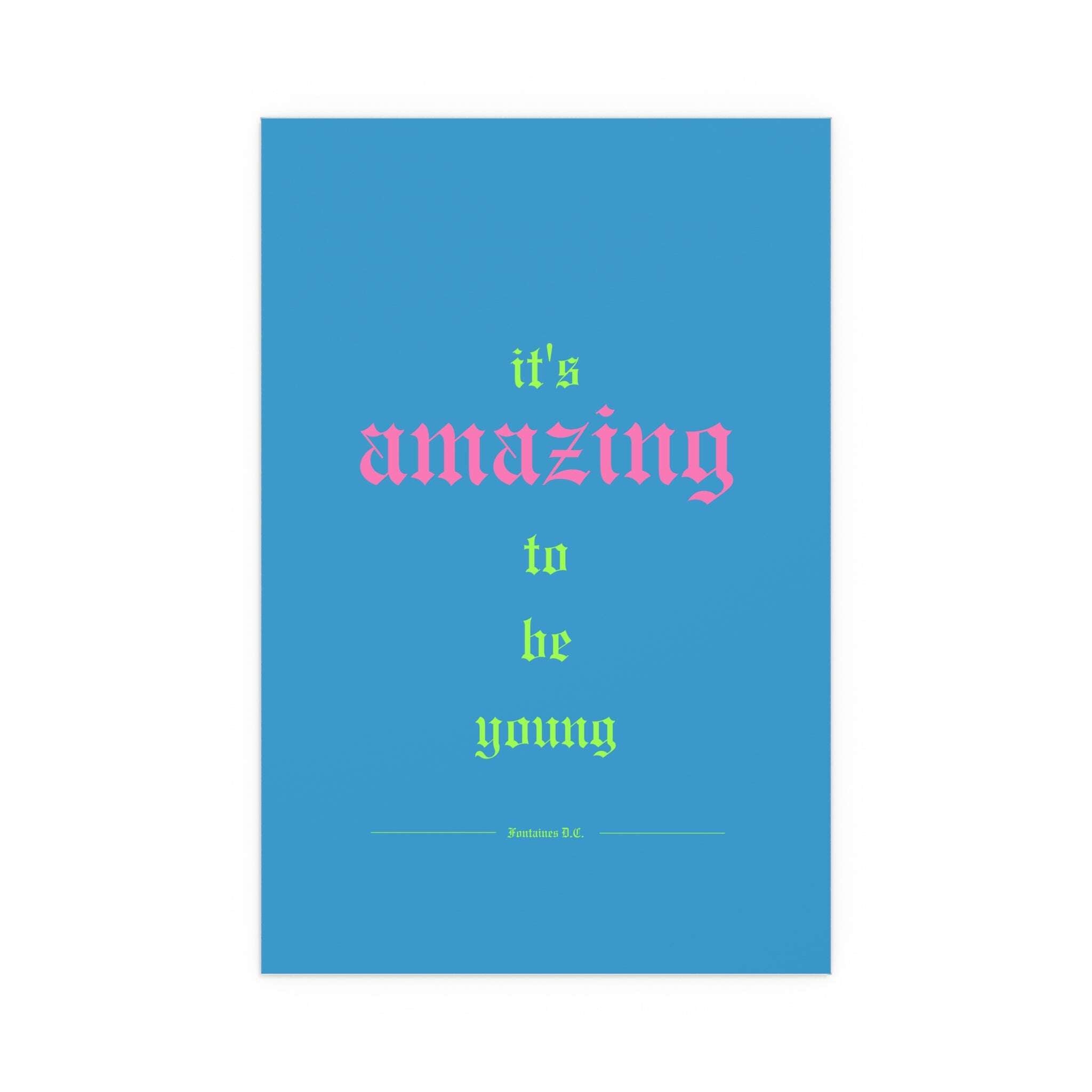 Fontaines DC - It's Amazing To Be Young (Romance Blue)
