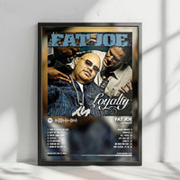 Fat Joe "Loyalty" Album Cover Poster - with Complete Tracklist