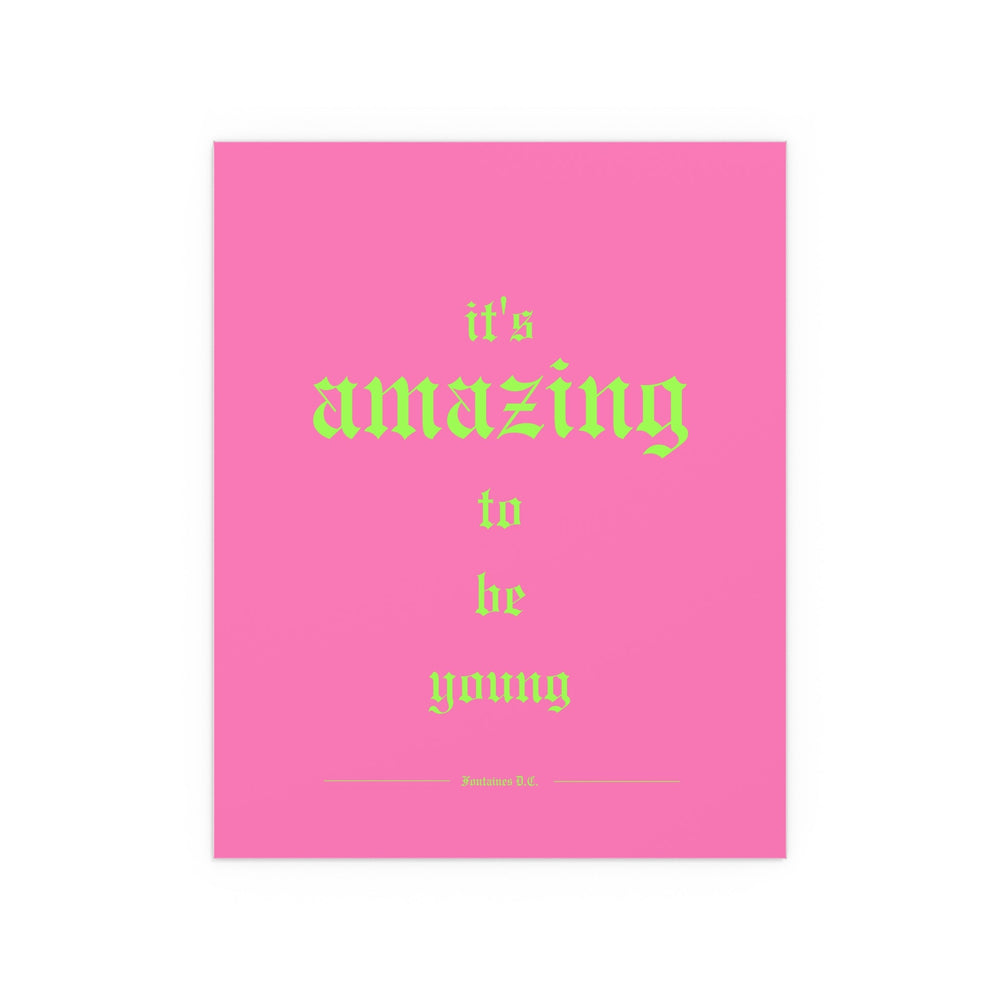 Fontaines DC - It's Amazing To Be Young (Pink)