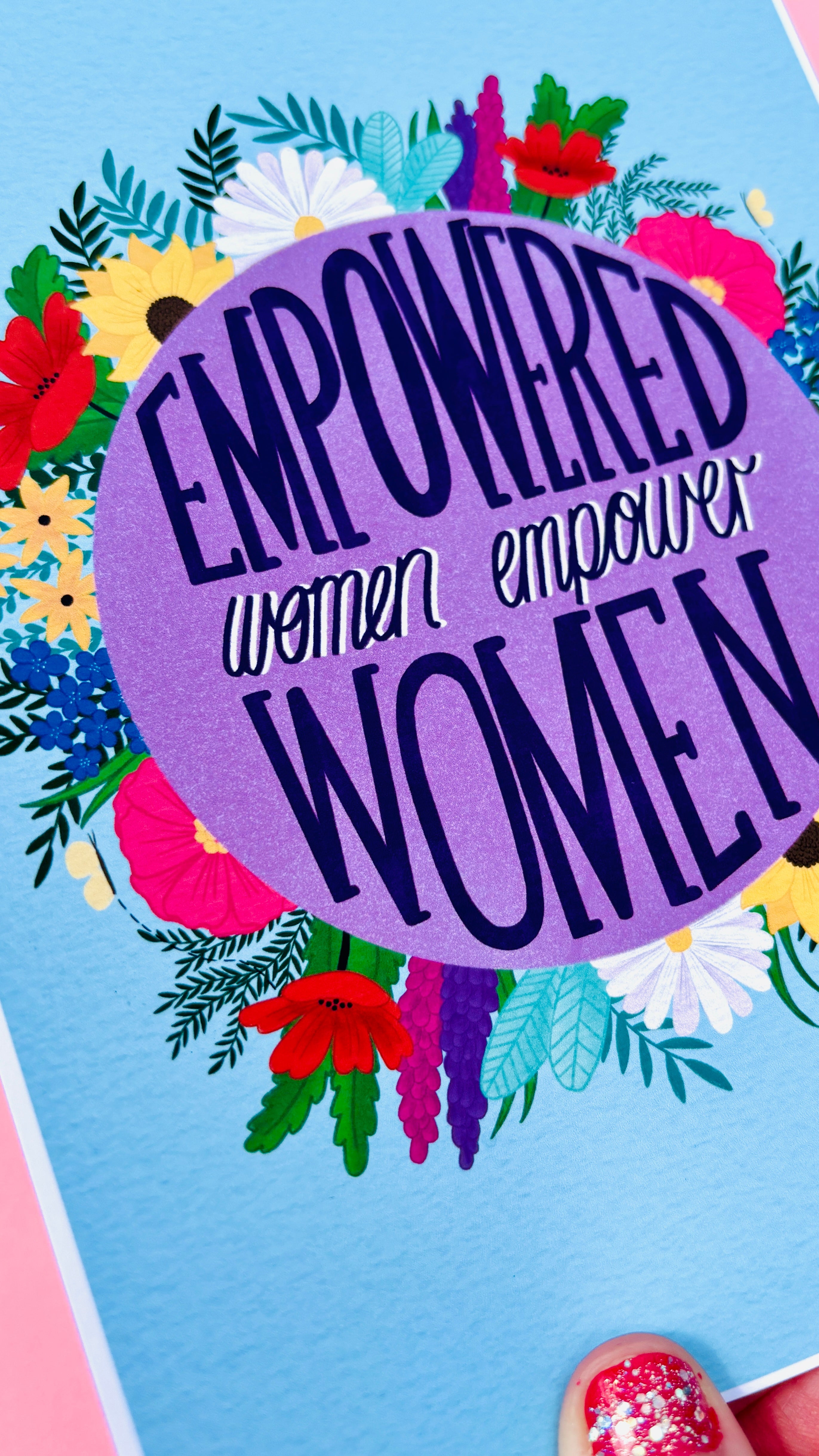Empowered Women Feminist Art Print – Feminist Wall Art with Inspirational Quote