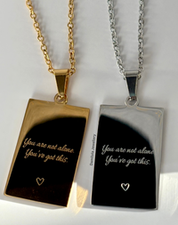 ‘You are not alone’ Necklace - Gold/Silver - Double Sided