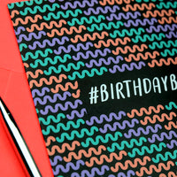 Empowered #BirthdayBitch Funny Card for Fierce Women