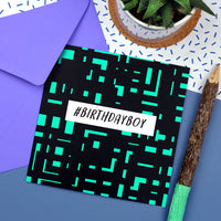 #BirthdayBoy Geometric Birthday Card for Gamers