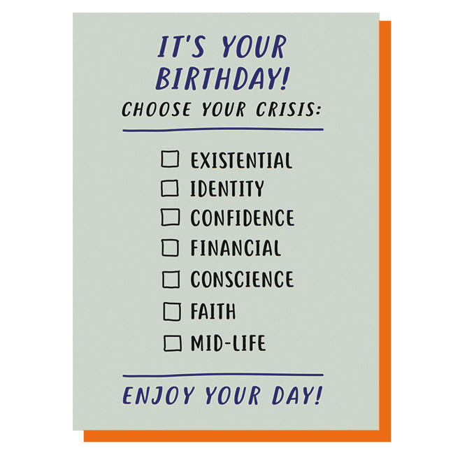 Choose Your Crisis Birthday Card