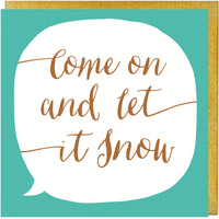 Come On And Let It Snow Song Lyrics Christmas Card