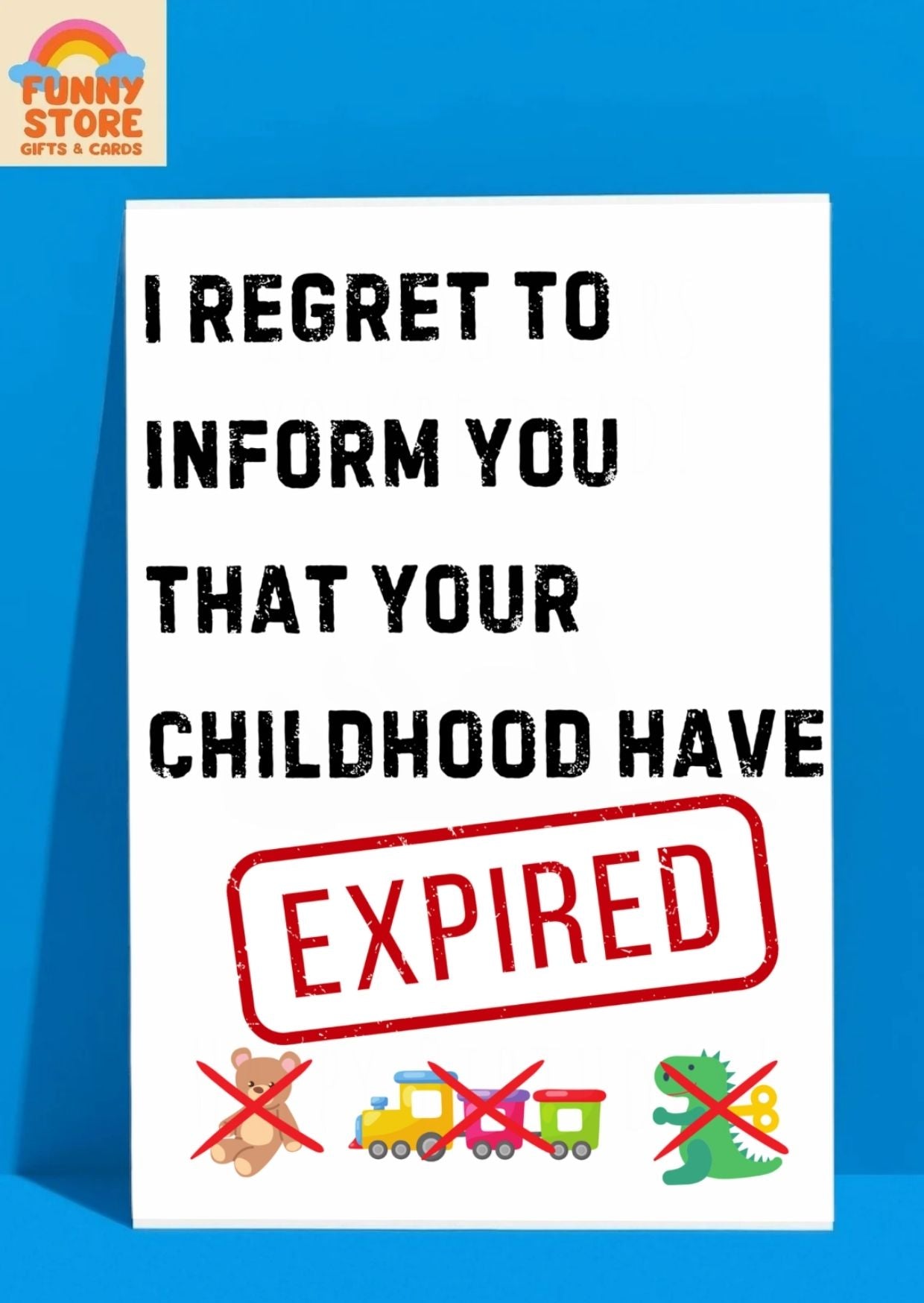 Funny Childhood Expired! Birthday Card