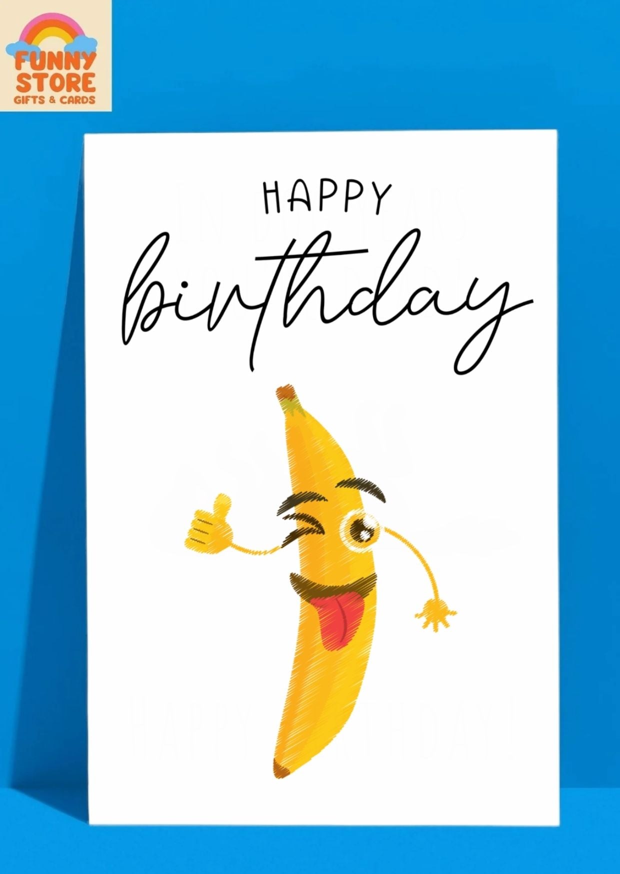 Funny Happy Birthday! Banana Wink Funny Birthday Card