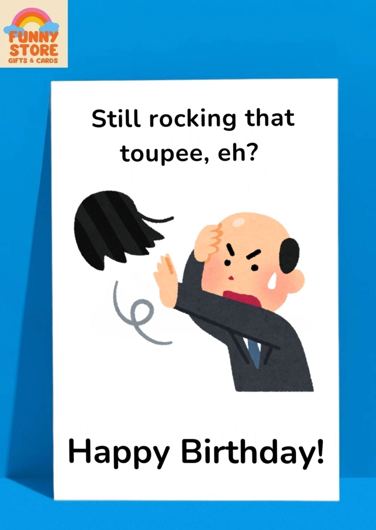 Funny Toupee Losing Birthday Card