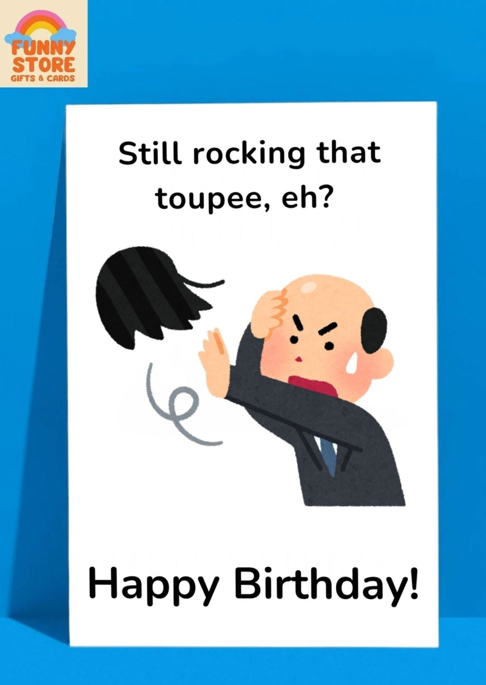 Funny Toupee Losing Birthday Card