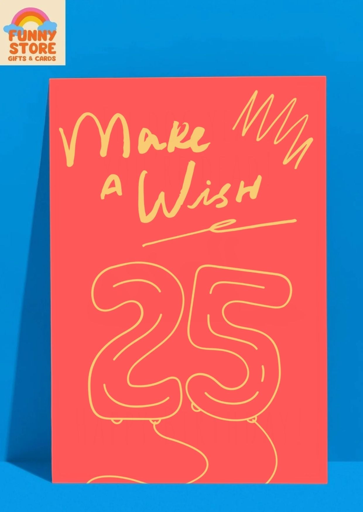 "Make A Wish 25" Milestone Birthday Card