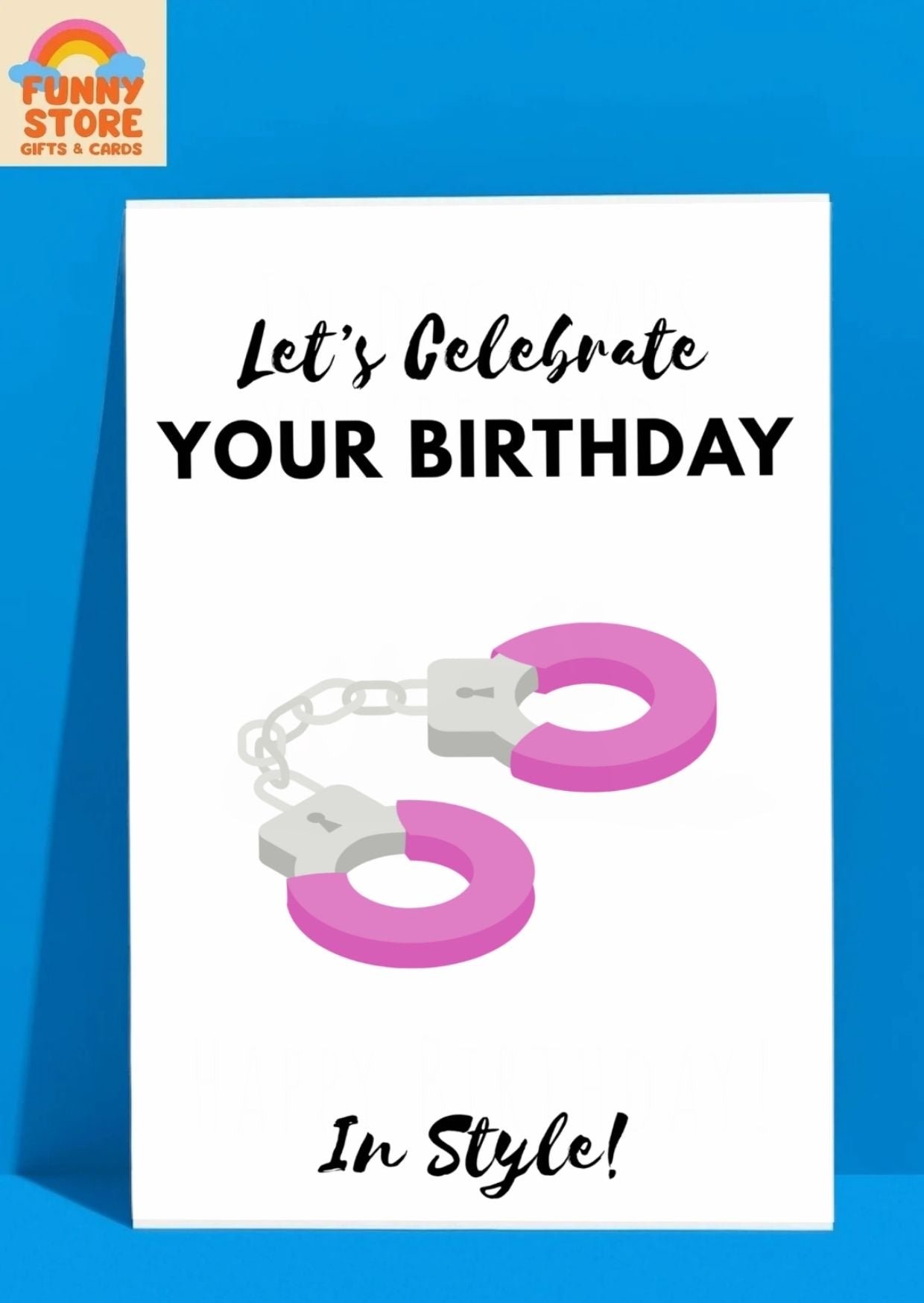 "Celebrate In Style!" Kinky Birthday Card