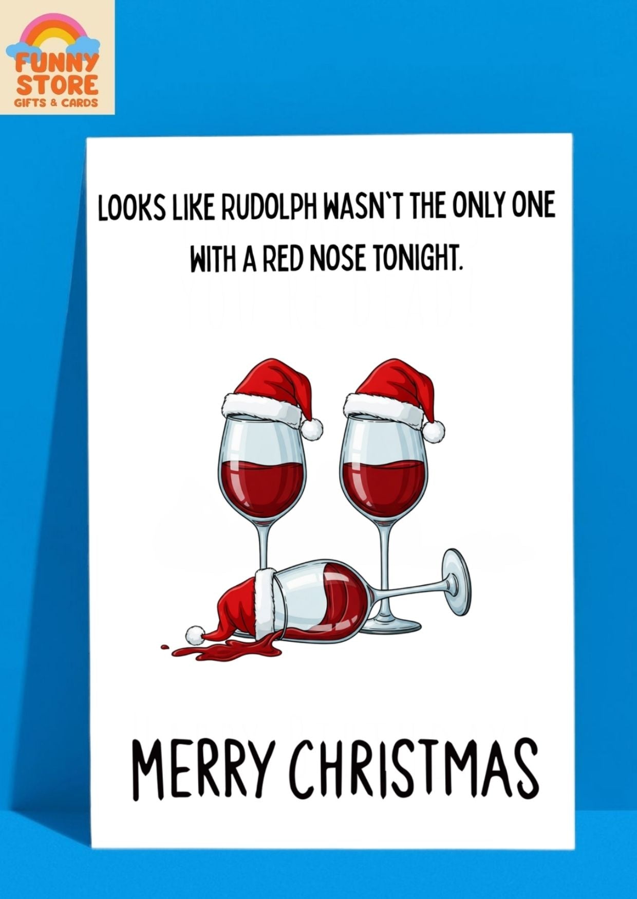 RUDOLPH'S RED NOSE Wine Funny Christmas Card