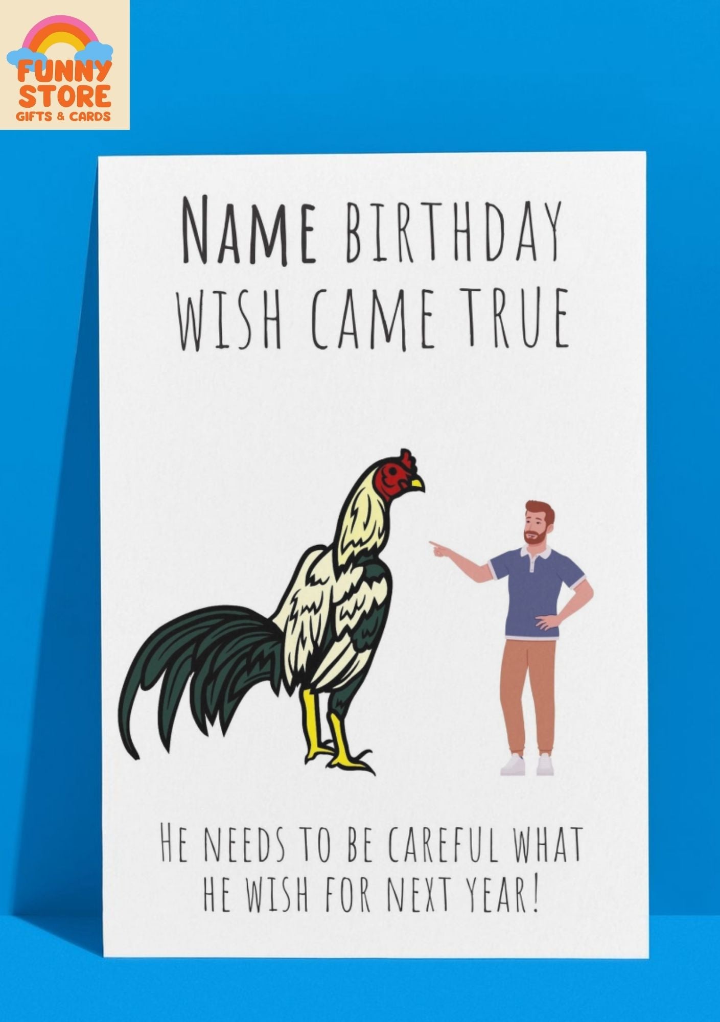 Custom Name Funny Birthday Card: Be Careful What You Wish For!