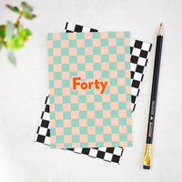 Forty Checkerboard 40th Birthday Card - Stylish Milestone Celebration Card