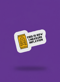 Freddie Inflation Sticker | Not Made For This