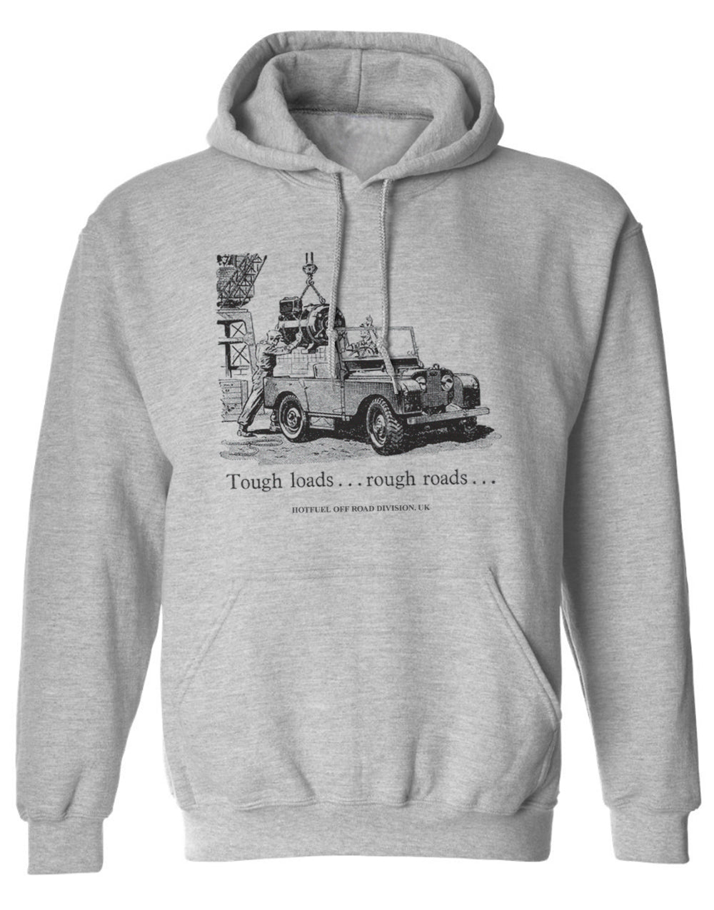Tough Loads Hoodie