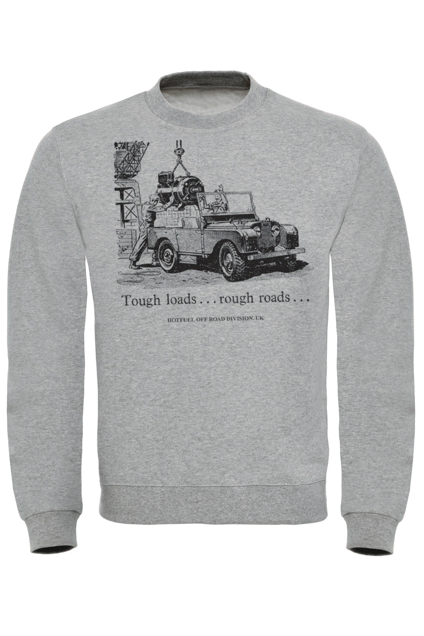Tough Loads Sweatshirt