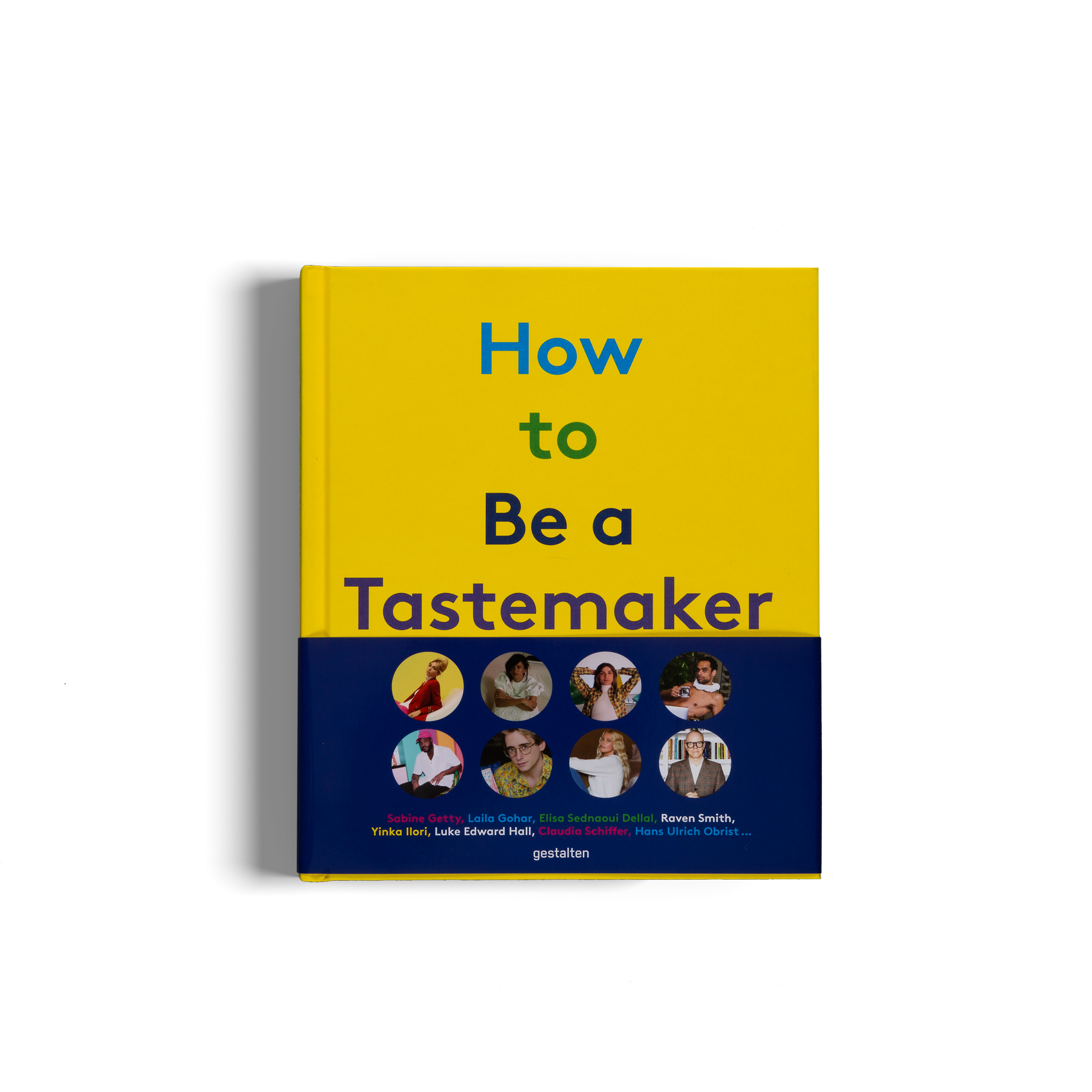How to Be a Tastemaker