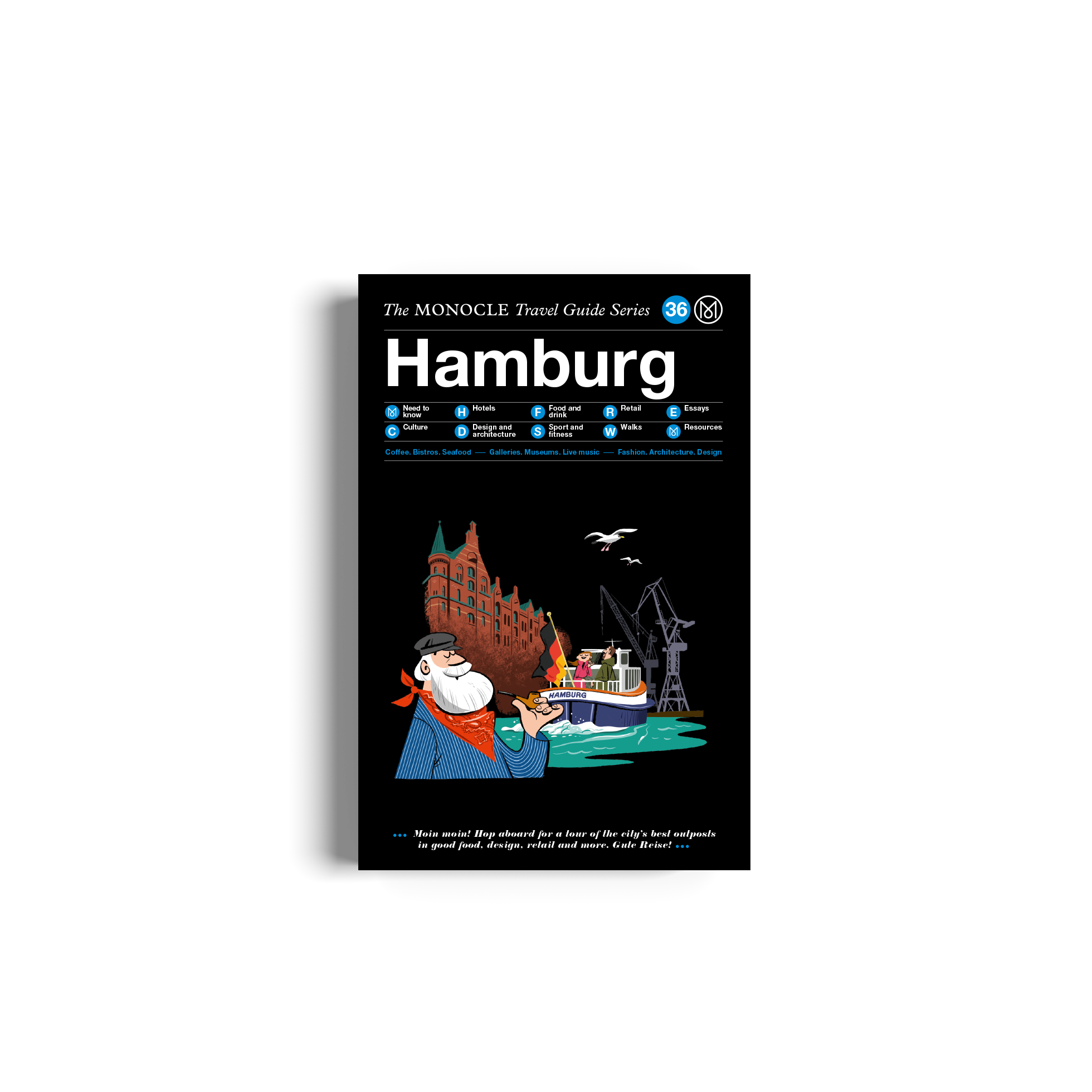 Hamburg: The Monocle Travel Guide Series