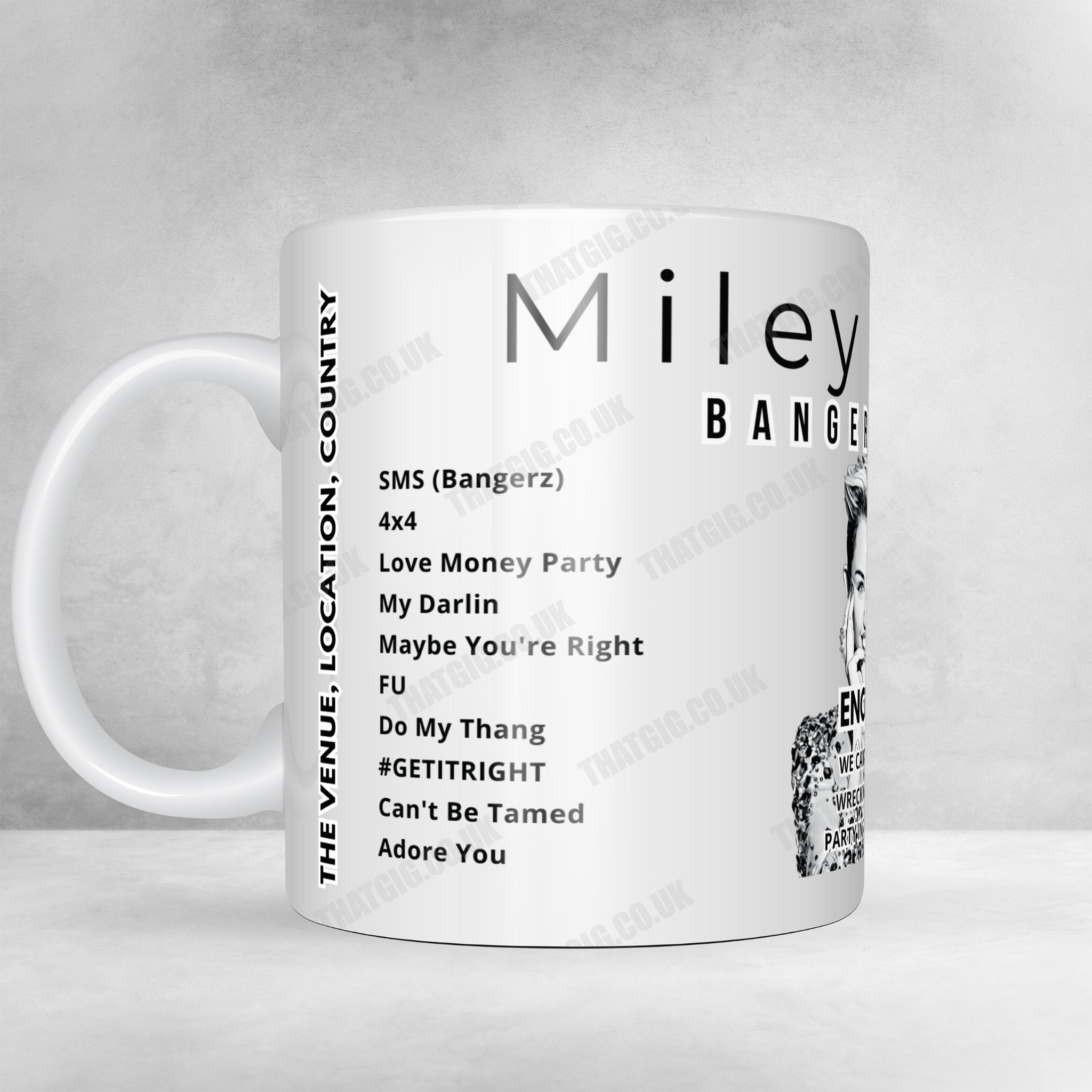 Miley Cyrus Setlist Mug - Odyssey Arena, Belfast, Northern Ireland - May 19th, 2014