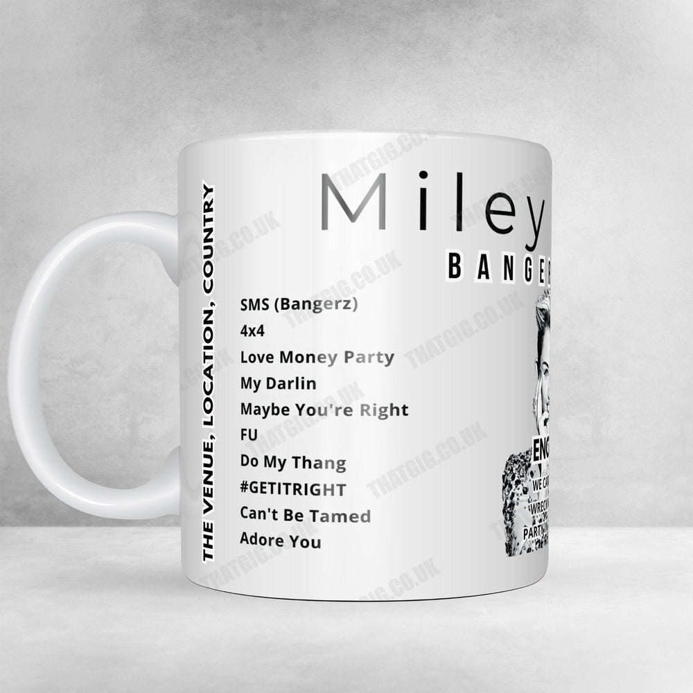 Miley Cyrus Setlist Mug - Odyssey Arena, Belfast, Northern Ireland - May 19th, 2014