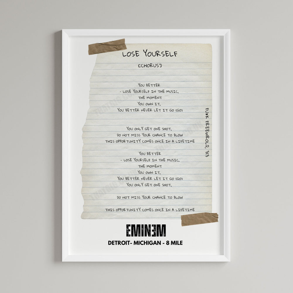 Eminem "Lose Yourself" Lyric Poster