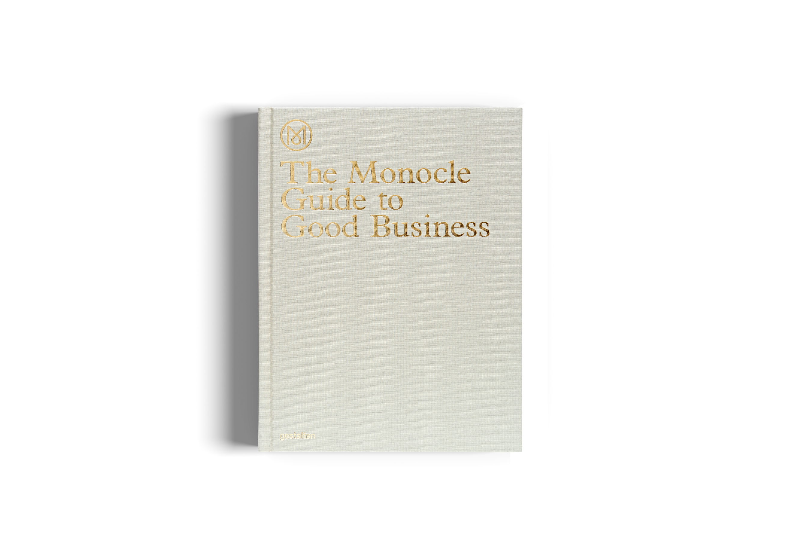 The Monocle Guide to Good Business