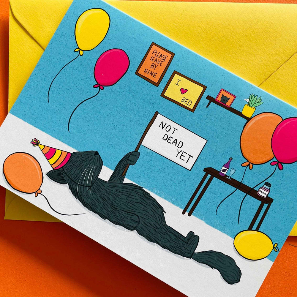 Not Dead Yet funny cat birthday card.