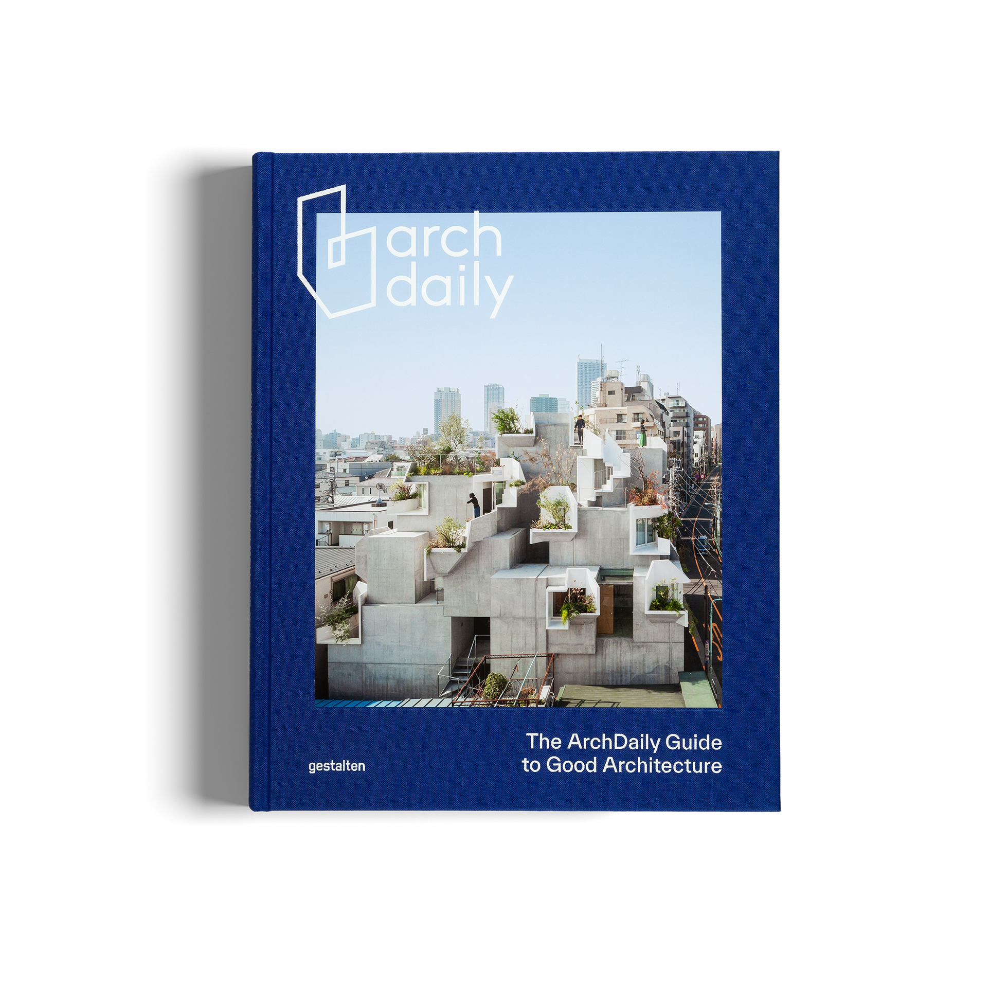 The ArchDaily Guide to Good Architecture - Special Edition