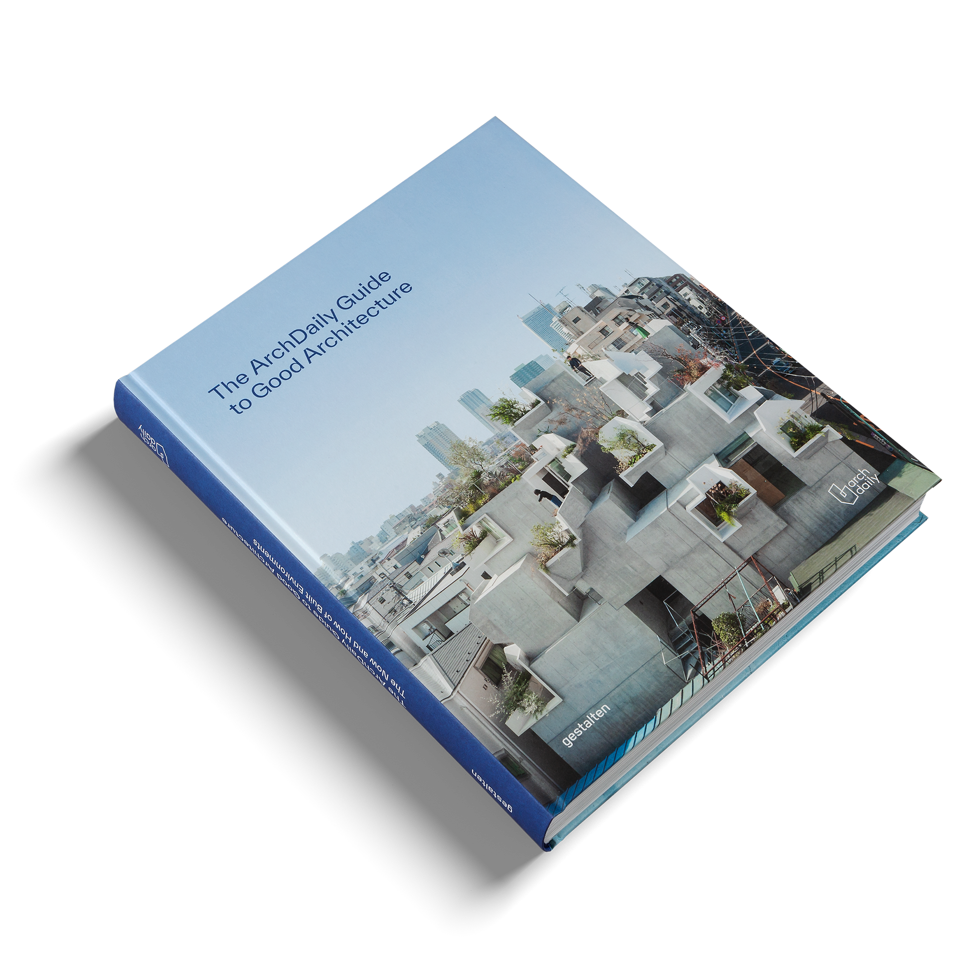 The ArchDaily Guide to Good Architecture