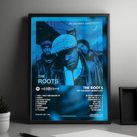 The Roots "Do You Want More?!!!??!" Album Cover Poster - with Complete Tracklist