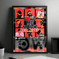 Tory Lanez "Love Me Now?" Album Cover Poster - with Complete Tracklist