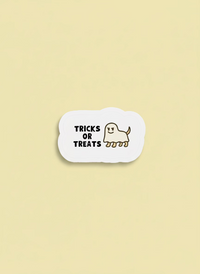 Trick or Treats Sticker | Not Made For This