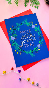 ‘Santa thinks you’re a t**t’ alternative illustrated Christmas card.